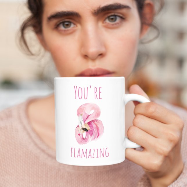 Tasse 2 Couleurs Moderne Vous Flamazirez Beauté Flamant rose rose (Créateur téléchargé)