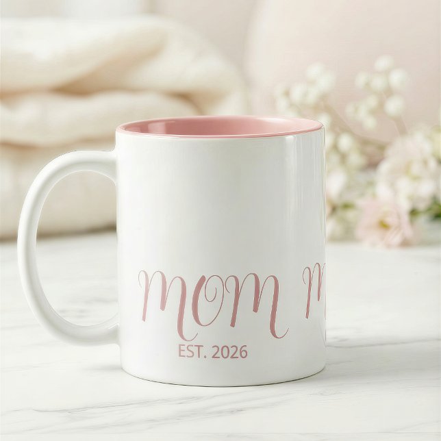 Tasse 2 Couleurs Mom Established Sweet Pink Script New Mom Gift  (Créateur téléchargé)