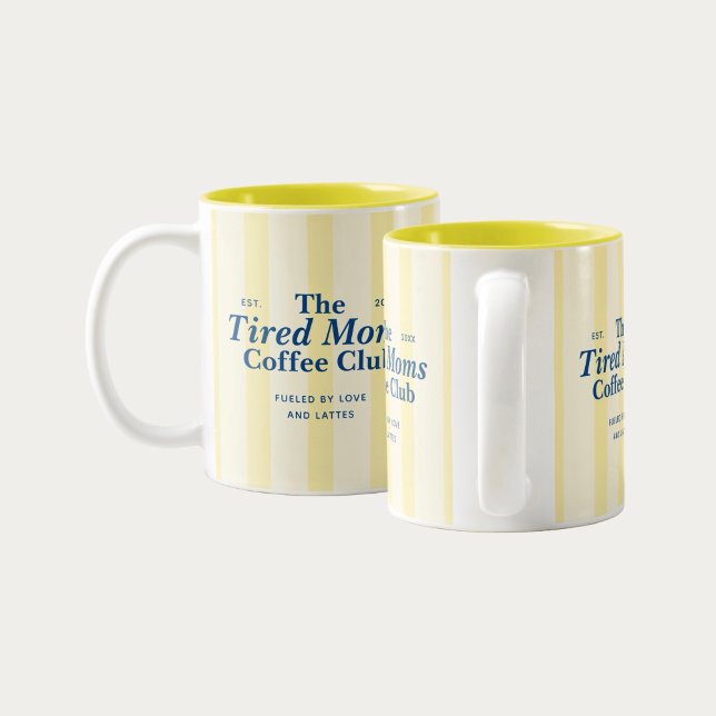 Tasse 2 Couleurs Moms Club Typography Yellow Stripes (Créateur téléchargé)