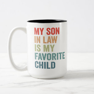 Tasse 2 Couleurs Mon Belle-Fils Est Mon Enfant Favori Drôle Maman P