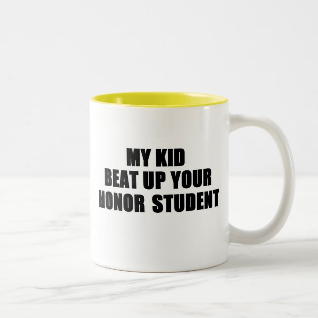 Tasse 2 Couleurs Mon enfant a battu votre étudiant d'honneur (Droit)