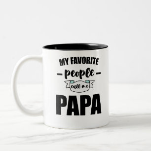 Tasse 2 Couleurs Mon Peuple Préféré M'Appelle Papa Père Nouveau Pap