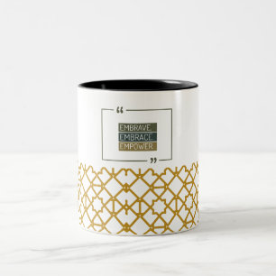 Tasse 2 Couleurs Motif géométrique d'or Embrasser, Ebrace, Empower