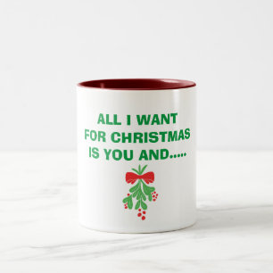 TASSE 2 COULEURS MUG-ALL EST VOULU POUR NOËL EST "VOUS" ET MAL