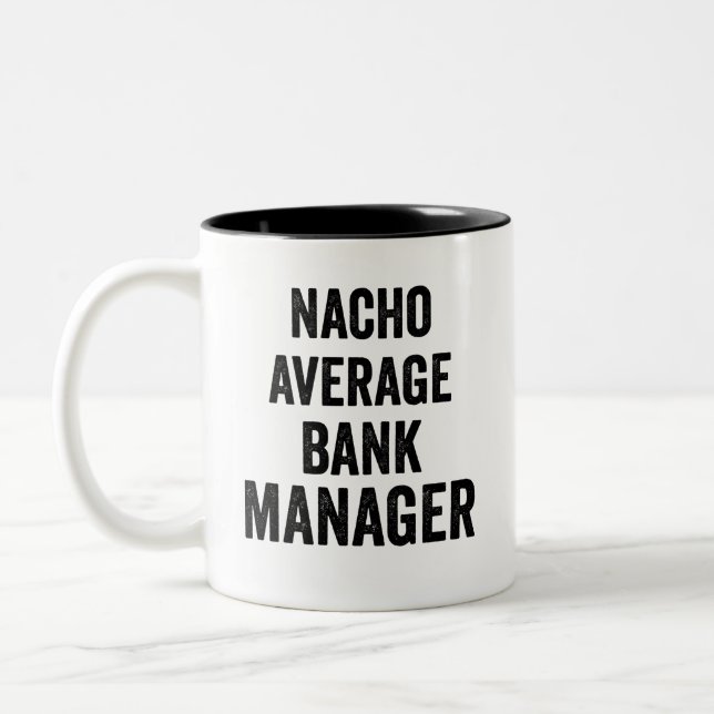 Tasse 2 Couleurs Nacho Average Bank Manager (Gauche)