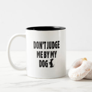 Tasse 2 Couleurs Ne me jugez pas par mon chien