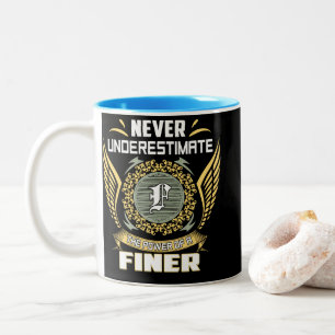 Tasse 2 Couleurs Ne sous-estimez jamais le pouvoir d'un plus fin