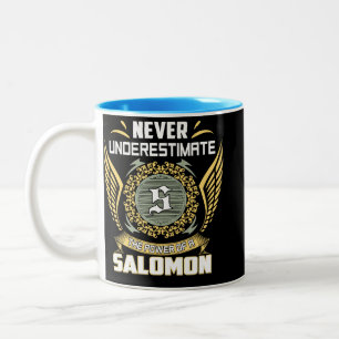 Tasse 2 Couleurs Ne sous-estimez jamais le pouvoir d'un Salomon