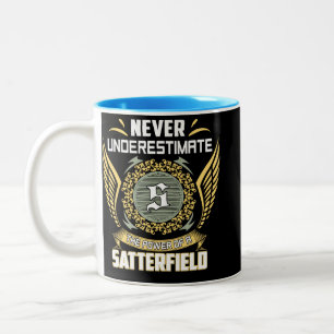 Tasse 2 Couleurs Ne sous-estimez jamais le pouvoir d'un Satterfield