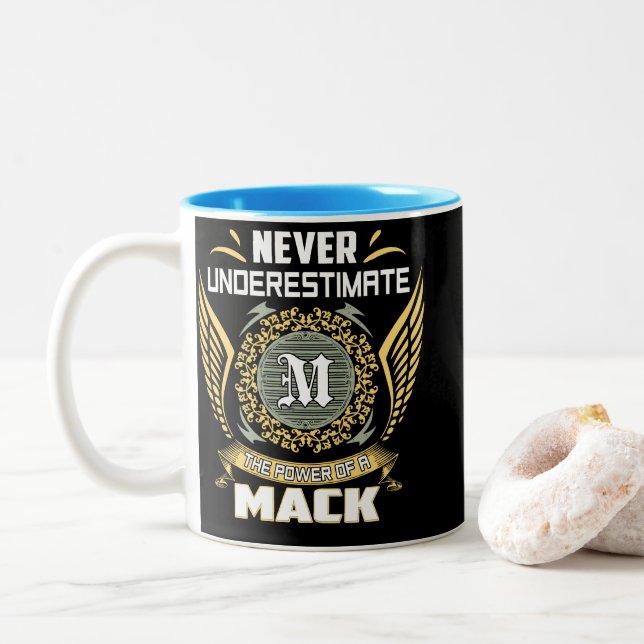 Tasse 2 Couleurs Never Underestimate The Power Of A Mack (Avec donut)