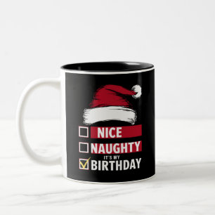 Tasse 2 Couleurs Nice Naughty It's My Birthday Christmas List Père