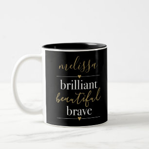 Tasse 2 Couleurs Nom personnalisé Brilliant Beau Brave