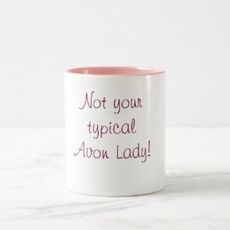Tasse 2 Couleurs Non votre Madame typique d'Avon !