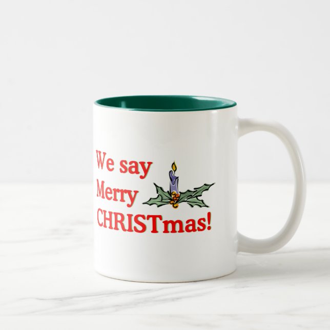 Tasse 2 Couleurs Nous disons le Joyeux Noël (Droit)