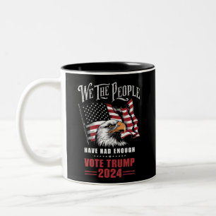 Tasse 2 Couleurs Nous Le Peuple En Avons Marre Votez Trump 2024 