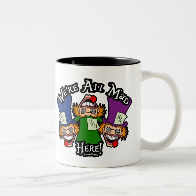 Tasse 2 Couleurs Nous sommes tous fous ici ! Coupe du café (Droit)