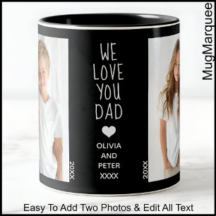 Tasse 2 Couleurs Nous Vous Aimons Papa, Deux Photos Texte Personnal