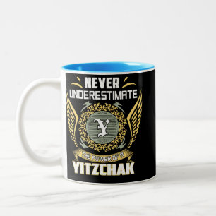 Tasse 2 Couleurs N'underestimez Jamais La Puissance D'un Yitzchak
