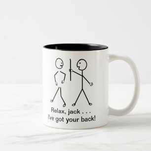 Tasse 2 Couleurs Obtenez comique bon - détendez le Mac, j'ont votr