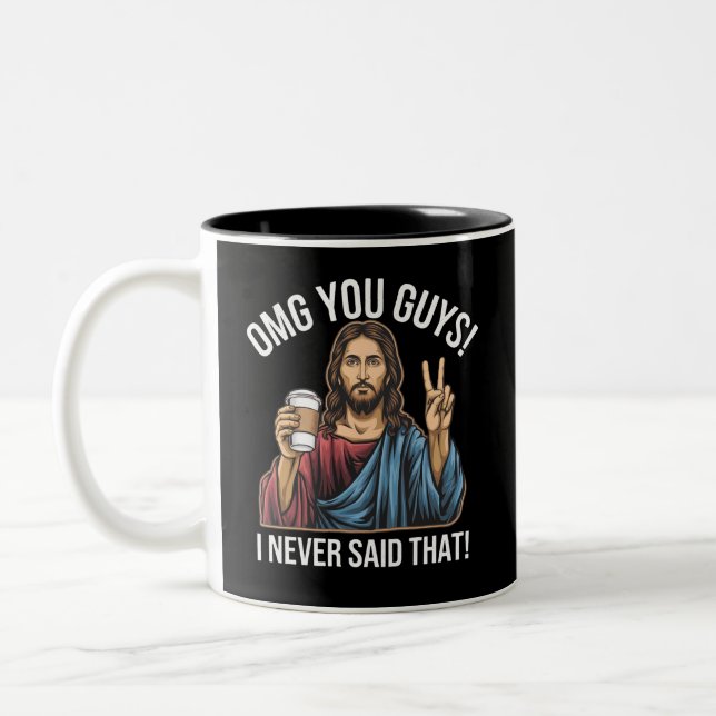 Tasse 2 Couleurs Oh mon dieu les gars j'ai jamais dit ça (Gauche)