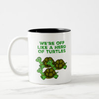 On est comme un troupeau de tortues Drôle design