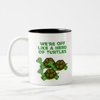 Tasse 2 Couleurs On est comme un troupeau de tortues Drôle design