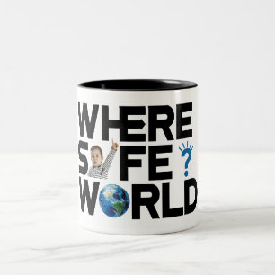 Tasse 2 Couleurs Où le monde est-il sûr ? Nous voulons la liberté e