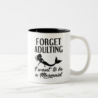 Tasse 2 Couleurs Oubliez les sirènes adultes