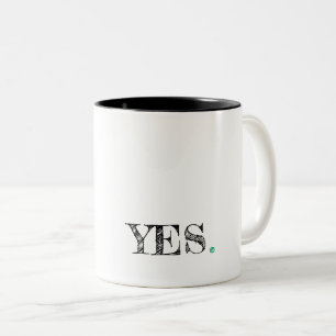 Tasse 2 Couleurs OUI. Typographie moderne Artiste Motivationnel Amu