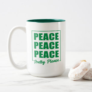 Tasse 2 Couleurs Paix Paix Paix S'il Vous Plaît