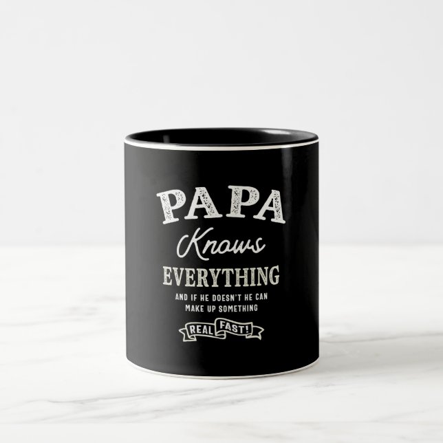 Tasse 2 Couleurs Papa Knows Everything - Funny Fathers Day (Centre)