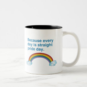 Tasse 2 Couleurs Parce que chaque jour est la journée de la fierté
