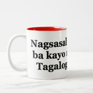 Tasse 2 Couleurs Parlez-vous le tagalog ? en tagalog. Indicateur