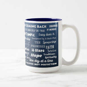 Tasse 2 Couleurs Paroles et slogans de rétablissement en 12 étapes