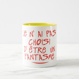 Tasse 2 Couleurs pas choisi etre fantasme citation