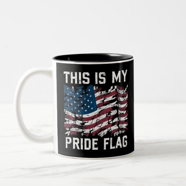 Tasse 2 Couleurs Patriotic American This Is My Pride Flag USA (Gauche)