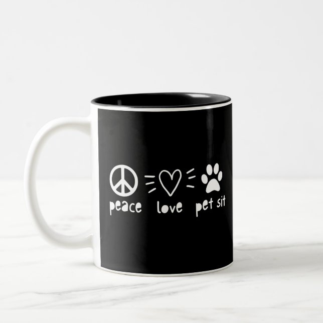 Tasse 2 Couleurs Peace Love Pet Sit (Gauche)