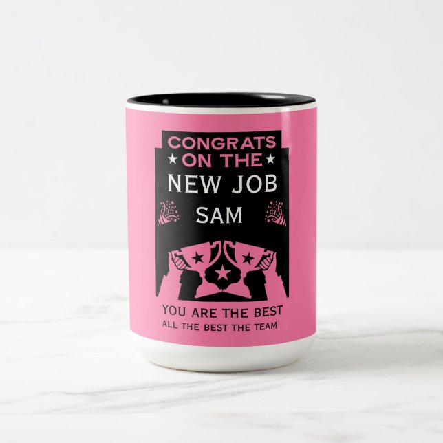 Tasse 2 Couleurs Pink Félicite Pour Le Nouveau Travail (Centre)