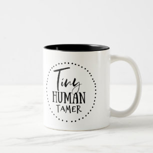 Tasse 2 Couleurs Plus docile humain minuscule