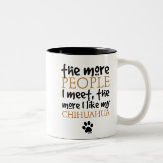 Tasse 2 Couleurs Plus les personnes je rencontre… la version de