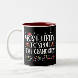 Tasse 2 Couleurs Plus susceptible de gâter les petits-enfants, drôl