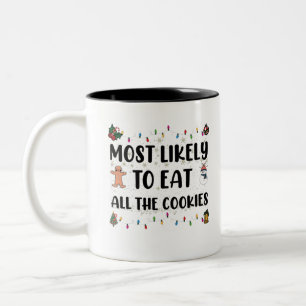 Tasse 2 Couleurs Plus susceptible de manger tous les biscuits Humou