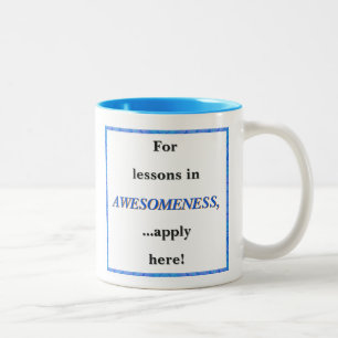 Tasse 2 Couleurs Pour des leçons d'incroyabilité