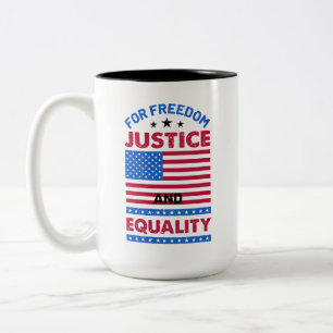 Tasse 2 Couleurs Pour la liberté, la justice et l'égalité