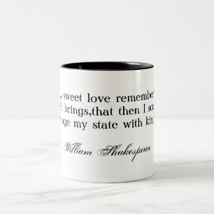 Tasse 2 Couleurs Pour thy remember'd doux… Shakespeare d'amour
