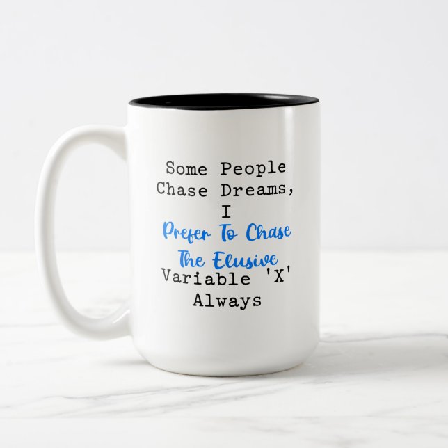 Tasse 2 Couleurs Poursuivant la variable insaisissable X passionné  (Gauche)