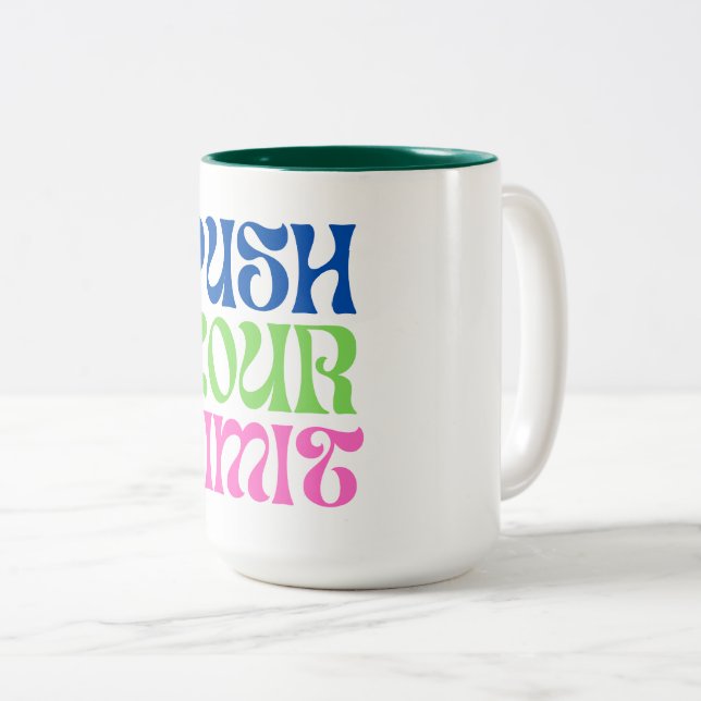 Tasse 2 Couleurs Pousser vos limites (Devant droit)