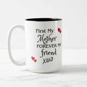 Tasse 2 Couleurs Première Ma Mère, Forever Mon Ami