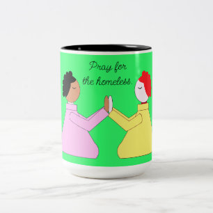Tasse 2 Couleurs Priez pour les sans-abri : vert