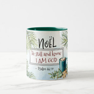 Tasse 2 Couleurs Psaume 46:10 Soyez calme et sachez que je suis Die
